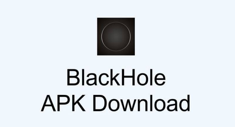 What Is New In Black Hole APK Version 1.15.11?